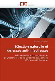 Selection naturelle et defenses anti-infectieuses