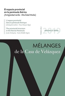 El espacio provincial en la península ibérica - (Antigüedad tardia - Alta Edad Media)
