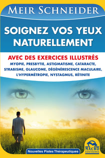 Soignez Vos Yeux Naturellement