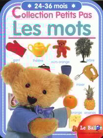 Petits pas - les mots 24-36 mois