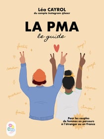 PMA : petit guide à destination des couples de femmes