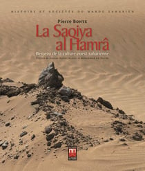 La Saqiya al Hamrâ - berceau de la culture ouest-saharienne