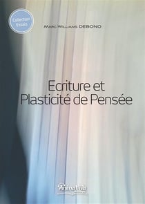 Écriture et plasticité de pensée