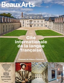Château de Villers-Cotterêts : cité internationale de la langue française