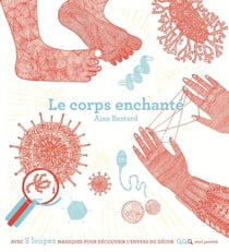 Le corps enchanté