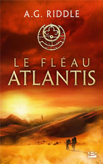 La trilogie Atlantis Tome 2 : le fléau Atlantis