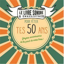 Livre A Enregistrer Pour Feter Tes 50 Ans