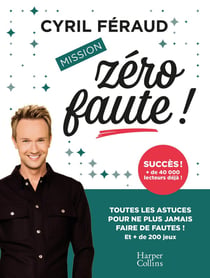 Mission zéro faute !