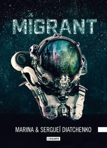 Les métamorphoses Tome 3 : Migrant