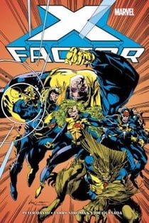 X-Factor par Peter David Tome 1
