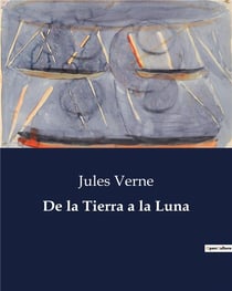 De la tierra a la luna