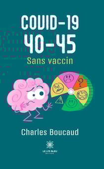 COVID-19 40-45 : Sans vaccin