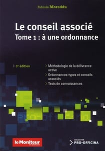 Le conseil associé t.1 - à une ordonnance (3e édition)