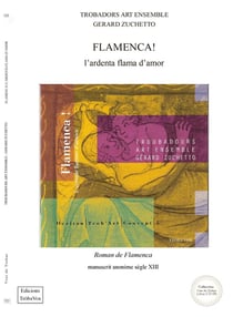 Flamenca! l'ardenta flama d'amor