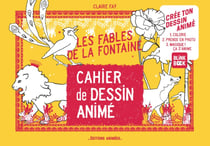 Cahier de dessin animé : les fables de la Fontaine