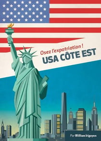 Expat book : osez l'expatriation ! - USA Côte Est