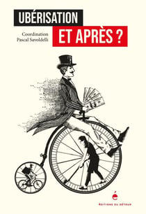 Ubérisation et après ?