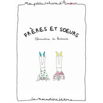 Cahier damour Frères et soeurs