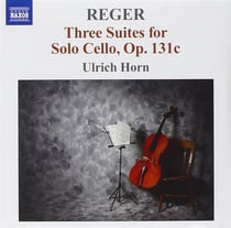 Reger: 3 suites for solo cello