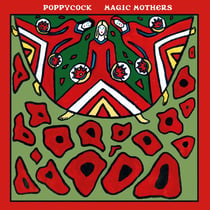 Magic Mothers