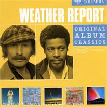 Original album classics : Weather Report