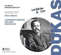L'Apprenti sorcier - Polyeucte - Velleda