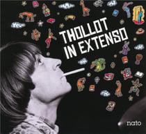Thollot in extenso - édition deluxe