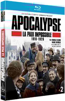 Apocalypse - La Paix impossible 1918-1926