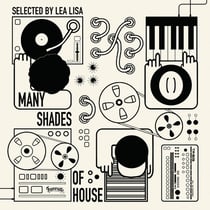 Lea Lisa Presents : Many Shades Of House
