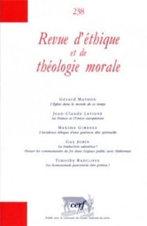 Revue d'éthique et de théologie morale - Supplément numéro 238