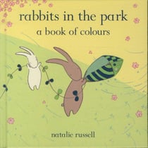 Rabbits in the park - a book of colours