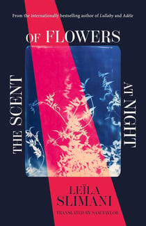 The scent of flowers at night : A stunning new work of non fiction from bestselling author of