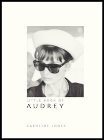 Little book of Audrey Hepburn
