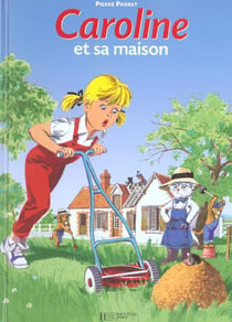 Caroline - et sa maison