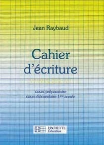 Cahier d'écriture CP/CE1 - Ed.1987