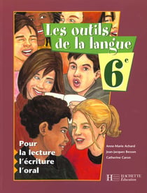 Les outils de la langue 6e eleve