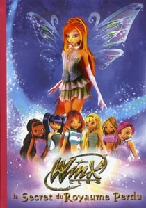 Winx club - le film - le secret du royaume perdu