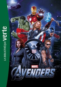 Bibliothèque Marvel 01 - The Avengers - Le roman du film