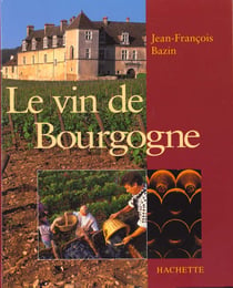 Le vin de bourgogne