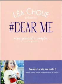 #dear me, le journal à remplir de Léa Choue