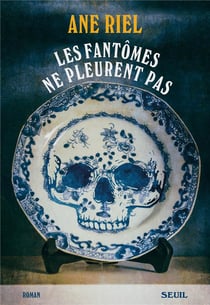 Les fantômes ne pleurent pas