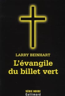 L'évangile du billet vert