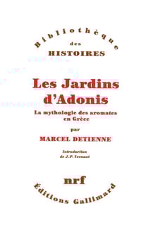 Les jardins d'Adonis - la mythologie des aromates en Grèce