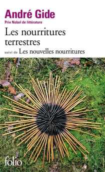 Les nourritures terrestres - les nouvelles nourritures