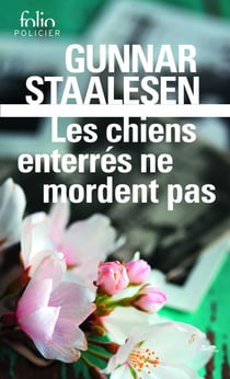 Les chiens enterrés ne mordent pas