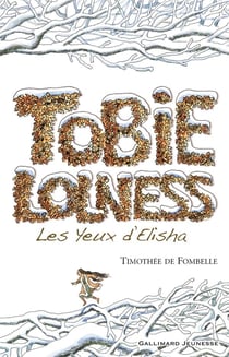 Tobie lolness Tome 2 - les yeux d'elisha