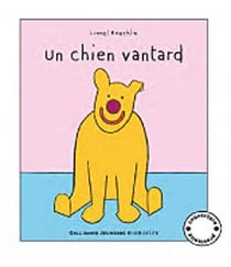 Un chien vantard