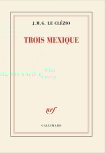 Trois Mexique