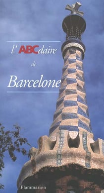 L'abcdaire de barcelone - illustrations, couleur