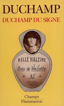 Duchamp du signe - - ecrits